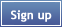 Sign Up